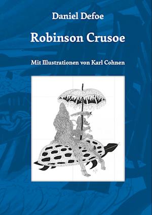 Cover for Daniel Defoe · Robinson Crusoe (Bok) (2024)