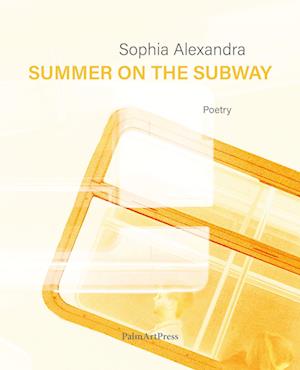 Cover for Sophia Alexandra · Summer on the Subway (Book) (2023)