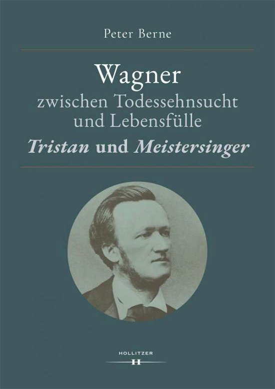 Cover for Berne · Wagner zwischen Todessehnsucht un (Book)