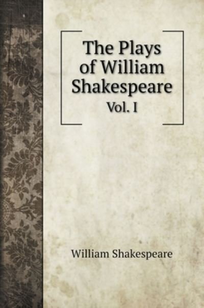 Cover for William Shakespeare · The Plays of William Shakespeare (Gebundenes Buch) (2020)