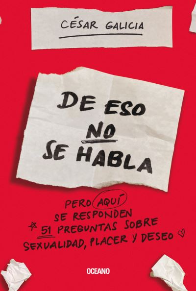 Cover for César Galicia · De Eso No Se Habla... (Book) (2023)