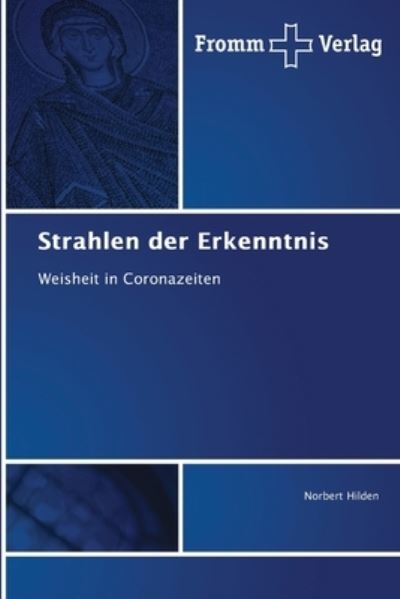 Cover for Norbert Hilden · Strahlen der Erkenntnis (Pocketbok) (2021)
