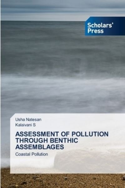 Cover for Usha Natesan · Assessment of Pollution Through Benthic Assemblages (Pocketbok) (2021)