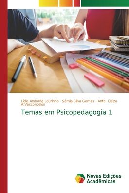 Cover for Lídia Andrade Lourinho · Temas em Psicopedagogia 1 (Paperback Bog) (2018)