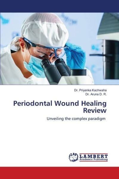 Cover for Kachwaha · Periodontal Wound Healing Revi (Bok) (2020)