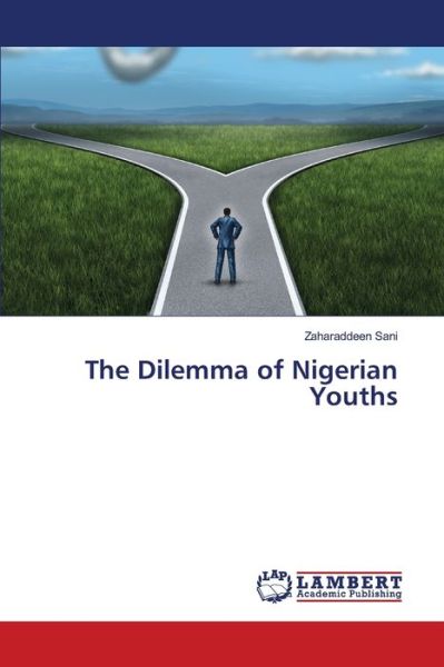 Cover for Sani · The Dilemma of Nigerian Youths (Book) (2020)