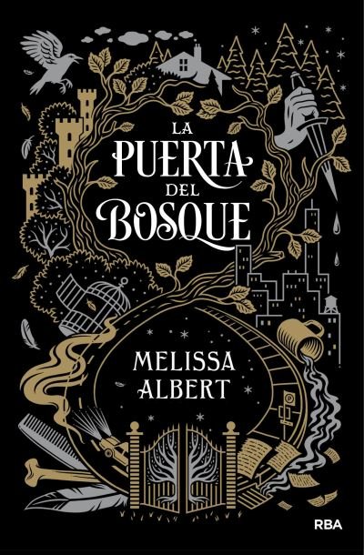 Cover for Melissa Albert · Puerta Del Bosque (La Puerta Del Bosque 1) (N/A) (2019)
