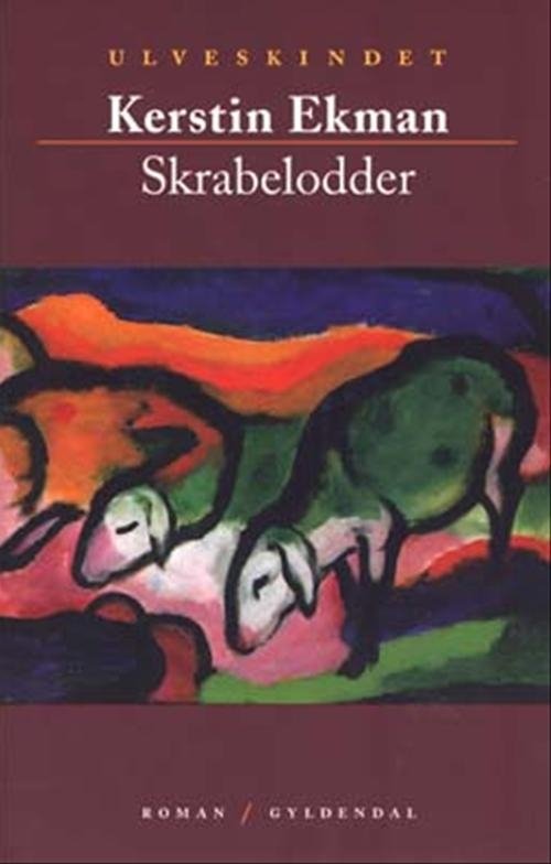 Cover for Kerstin Ekman · Skrabelodder (Sewn Spine Book) [1st edition] (2004)