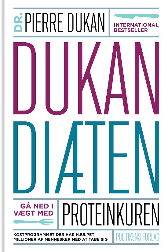 Cover for Pierre Dukan · Dukan diæten (Indbundet Bog) [1. udgave] [Indbundet] (2012)