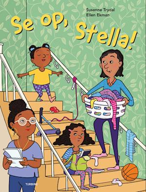 Cover for Susanne Trydal · Se op, Stella! (Gebundenes Buch) [1. Ausgabe] (2024)