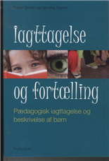 Cover for Søren Smidt &amp; Henning Kopart · Iagttagelse og fortælling (Paperback Book) [2º edição] [Paperback] (2011)