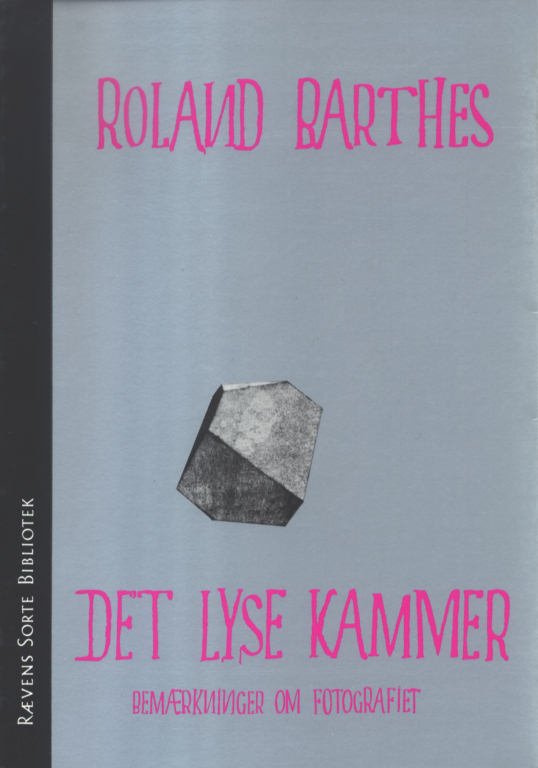 Cover for Roland Barthes · Rævens sorte bibliotek.: Det lyse kammer (Heftet bok) [2. utgave] (2004)