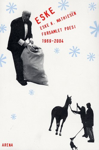 Cover for Eske K. Mathiesen · Eske (Sewn Spine Book) [1st edition] (2005)