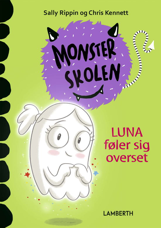 Sally Rippin · Monsterskolen: Luna føler sig overset (Gebundesens Buch) [1. Ausgabe] (2022)