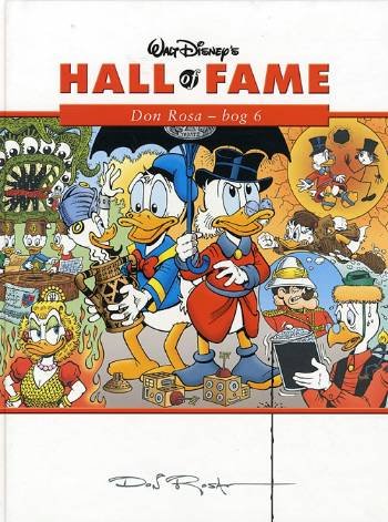 Cover for Don Rosa · Walt Disney's Hall of fame, 21: Hall of Fame nr. 21 - Don Rosa 6 (Gebundesens Buch) [1. Ausgabe] [Indbundet] (2008)