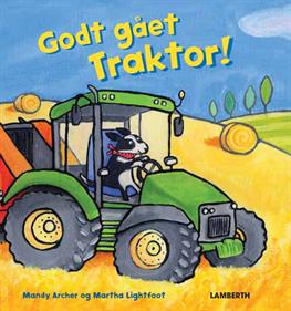 Cover for Mandy Archer · Godt gået Traktor! (Bound Book) [1er édition] [Indbundet] (2013)