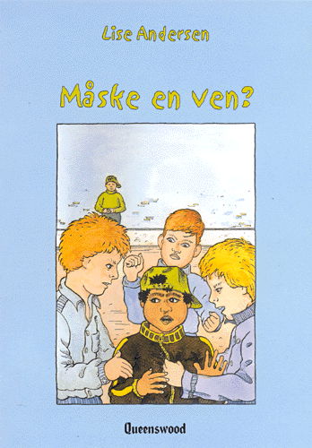 Cover for Lise Andersen · Måske en ven? (Book) [1.º edición] (2001)