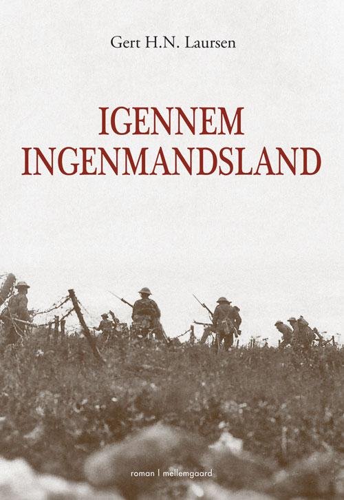 Cover for Gert Laursen · Igennem Ingenmandsland (Taschenbuch) [1. Ausgabe] (2014)