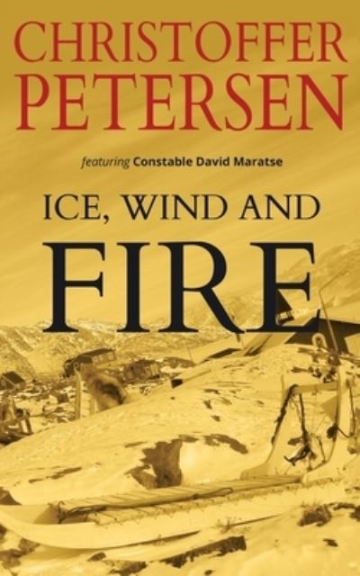 Cover for Christoffer Petersen · Ice, Wind and Fire (Paperback Book) (2020)