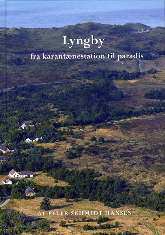 Cover for Peter Schmidt Hansen · Lyngby (Indbundet Bog) [Indbundet] (2014)