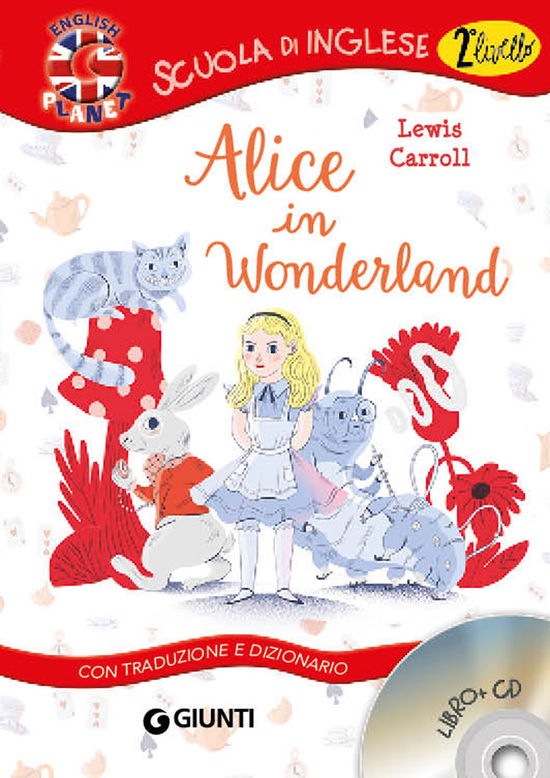 Cover for Lewis Carroll · Alice In Wonderland. Con Traduzione E Dizionario. Con CD Audio (Book)