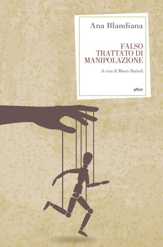 Cover for Ana Blandiana · Falso Trattato Di Manipolazione (Book)