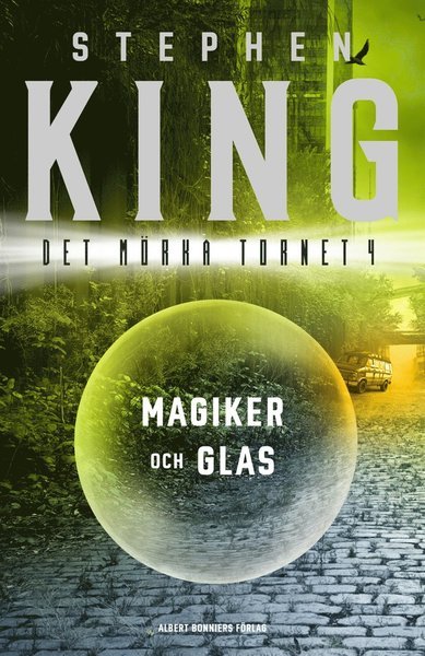 Cover for Stephen King · Det mörka tornet: Magiker och glas (ePUB) (2017)