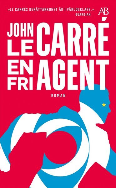 Cover for John Le Carré · En fri agent (Paperback Book) (2020)
