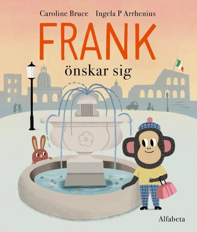 Cover for Caroline Bruce · Frank önskar sig (Inbunden Bok) (2023)