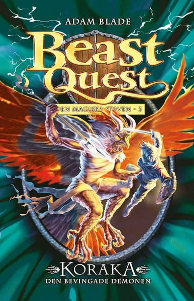 Beast Quest Den magiska staven: Koraka : den bevingade demonen - Adam Blade - Bøger - Berghs - 9789150221527 - 8. maj 2017