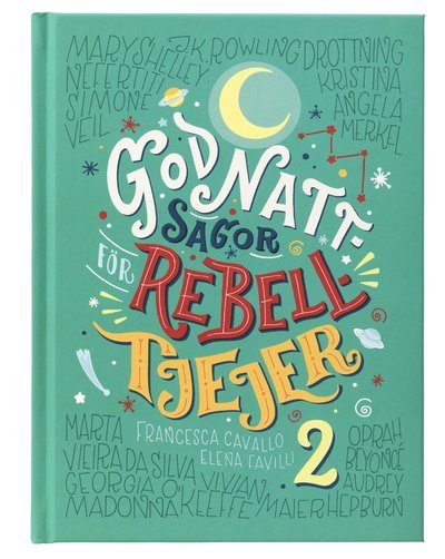 Cover for Francesca Cavallo · Godnattsagor för rebelltjejer 2 (Bound Book) (2018)