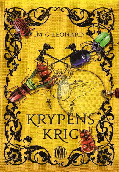 Cover for M. G. Leonard · Kryp: Krypens krig (Inbunden Bok) (2018)