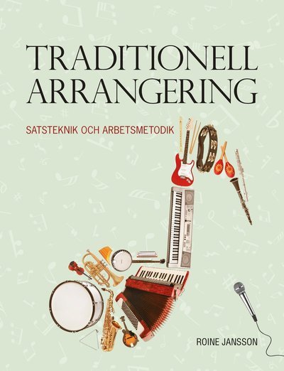 Cover for Roine Jansson · Traditionell arrangering (Bok) (2017)