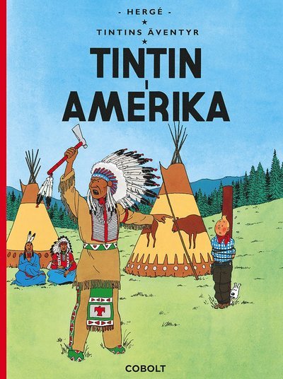 Cover for Hergé · Tintins äventyr 3: Tintin i Amerika (Inbunden Bok) (2022)