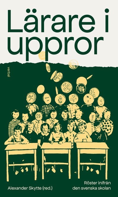 Cover for Fredrik Lundin · Lärare i uppror (Book) (2021)