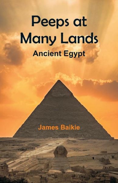 Cover for James Baikie · Peeps at Many Lands (Pocketbok) (2018)