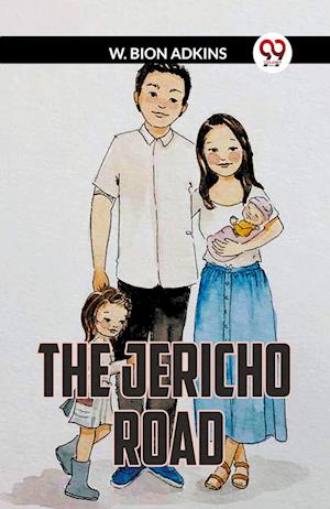 Cover for W Bion Adkins · THE JERICHO ROAD (Edition2023) (Paperback Book) (2023)