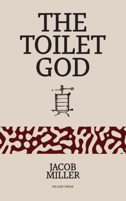 Cover for Jacob Alexander Miller · The Toilet God (Paperback Book) (2020)