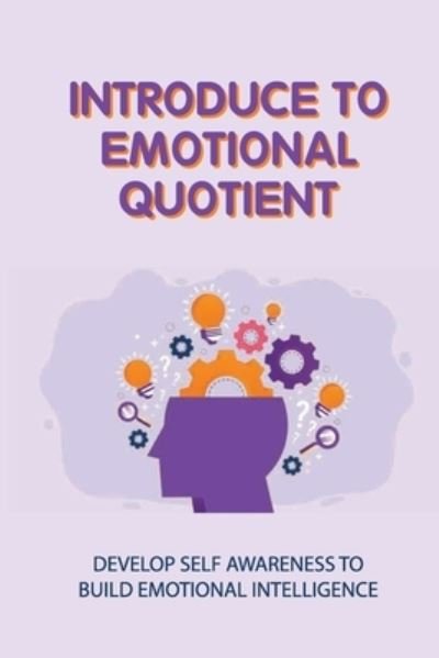 Cover for Pok Ringo · Introduce To Emotional Quotient (Pocketbok) (2021)