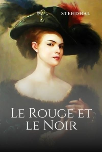 Cover for Stendhal · Le Rouge et le Noir (Paperback Book) (2020)