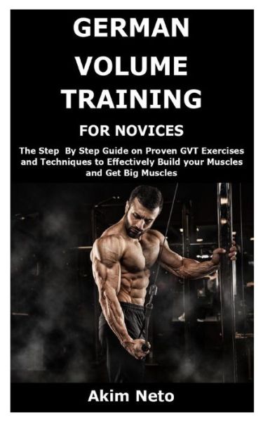 Cover for Akim Neto · German Volume Training for Novices (Paperback Book) (2020)