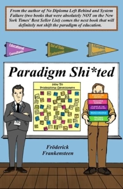Cover for Froederick Frankensteen · Paradigm Shi*ted (Taschenbuch) (2020)