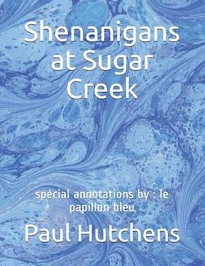 Cover for Paul Hutchens · Shenanigans at Sugar Creek (Paperback Book) (2020)