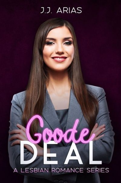 Cover for J J Arias · Goode Deal (Paperback Book) (2020)