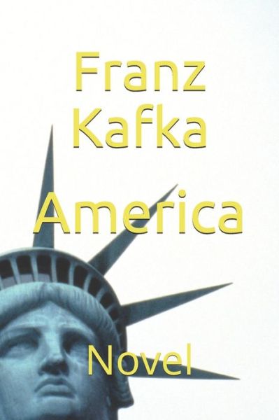 Cover for Franz Kafka · America: Novel (Paperback Bog) (2021)