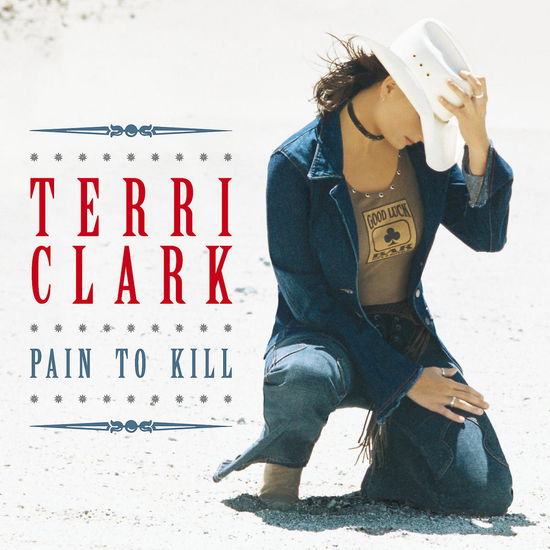 Cover for Terri Clark · Pain to Kill (CD) (2003)