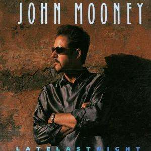 Cover for John Mooney  · Late Last Night (CD)