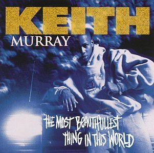 Cover for Keith Murray · Most Beautifullest Thing in This World (CD) (1994)