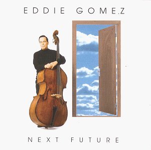 Cover for Gomez Eddie · Next Future (SACD) (2001)