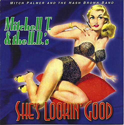 Cover for Palmer,mitchell T. / Calway,brian · She's Lookin' Good (CD) (2015)